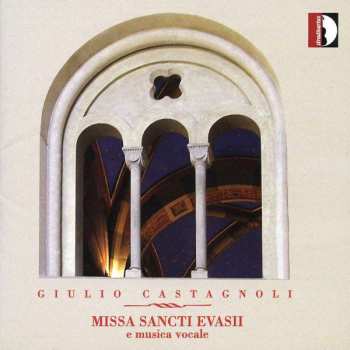 CD Giulio Castagnoli: Missa Sancti Evasii E Musica Vocale 408086