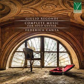 Album Giulio Regondi: Regondi Complete Music For Solo Guitar