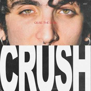 Album Giuse The Lizia: Crush