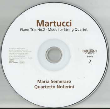 2CD Giuseppe Martucci: Music For String Quartet - Piano Trios - Piano Quintet 316026