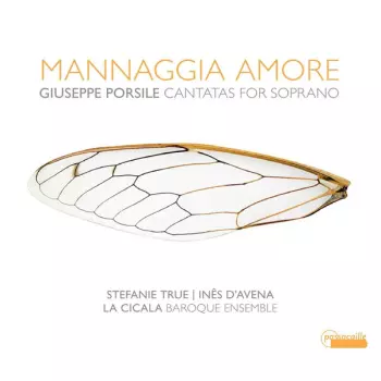 Mannaggia Amore - Cantatas For Soprano