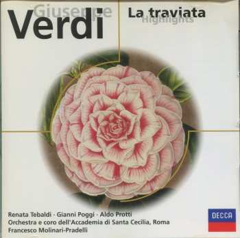 CD Giuseppe Verdi: La Traviata (Highlights) 45124