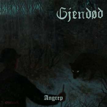 Gjendød: Angrep