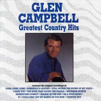 CD Glen Campbell: Greatest Country Hits 408538