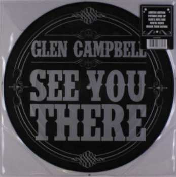 LP Glen Campbell: See You There LTD | PIC 391570