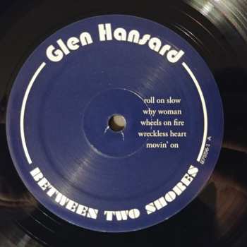 LP Glen Hansard: Between Two Shores 570779