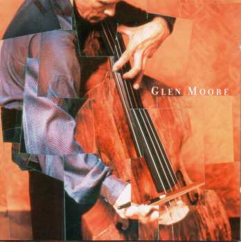 CD Glen Moore: Nude Bass Ascending... 652462