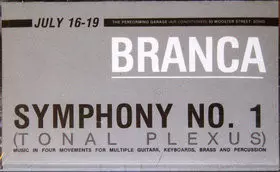 Glenn Branca: Symphony No. 1 (Tonal Plexus)