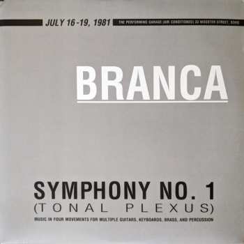 2LP Glenn Branca: Symphony No. 1 (Tonal Plexus) 569315