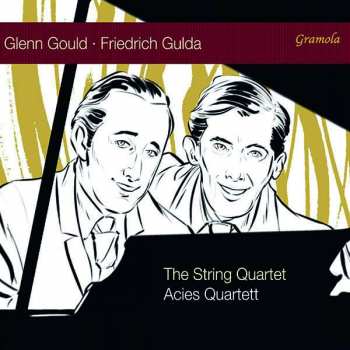 Album Glenn Gould: Streichquartett Op.1