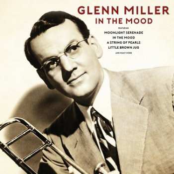 LP Glenn Miller: In The Mood 530583