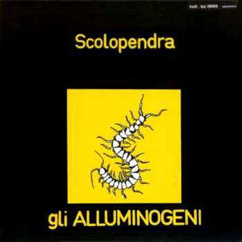 Album Gli Alluminogeni: Scolopendra