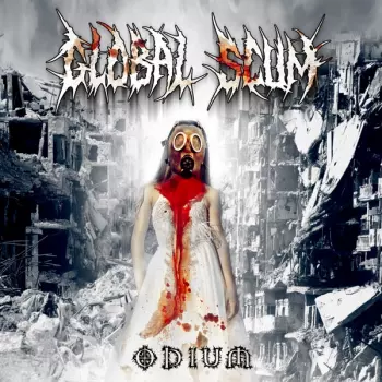 Global Scum: Odium