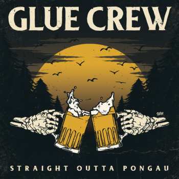 Album Glue Crew: Straight Outta Pongau