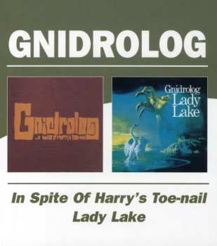 CD Gnidrolog: In Spite Of Harry's Toe-Nail / Lady Lake 548548