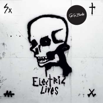 Album Go Go Berlin: Electric Lives