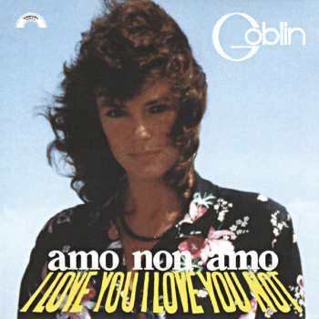 CD Goblin: Amo Non Amo (I Love You I Love You Not) 656214