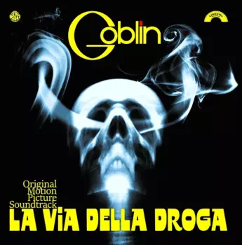 Goblin: La Via Della Droga