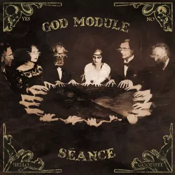 God Module: Séance