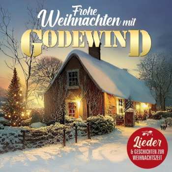 Album Godewind: Frohe Weihnachten Mit Godewind