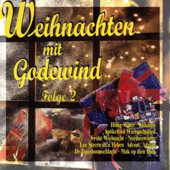 Weihnachten mit Godewind Folge 2