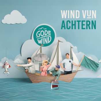 Album Godewind: Wind Vun Achtern