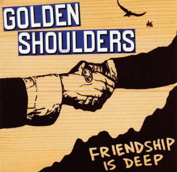 Album Golden Shoulders: Friendship Is Deep