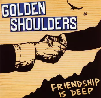 Golden Shoulders: Friendship Is Deep