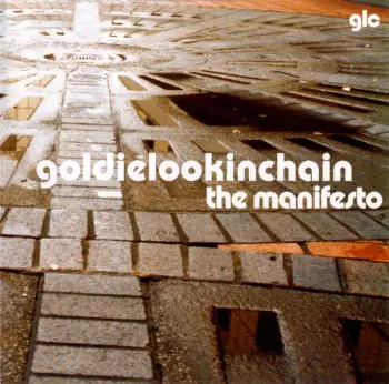 Goldie Lookin Chain: The Manifesto