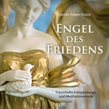 Album Gomer Edwin Evans: Engel Des Friedens