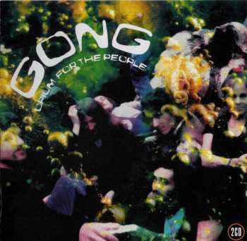 2CD Gong: Opium For The People 644077