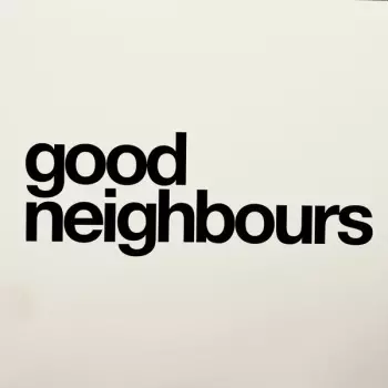 Good Neighbours