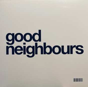 LP Good Neighbours: Good Neighbours CLR | LTD 649884