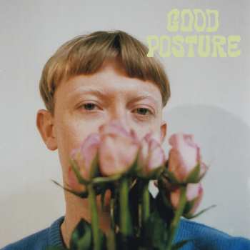 Album Good Posture: Changin’