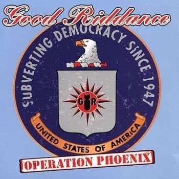 LP Good Riddance: Operation Phoenix 506540