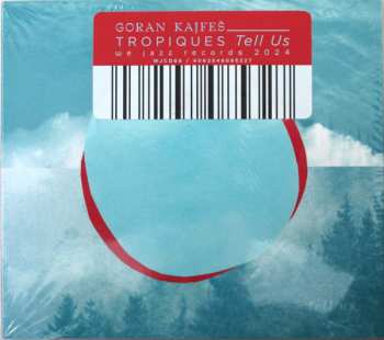 CD Goran Kajfes: Tell Us 619614