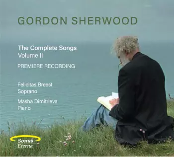 Gordon Sherwood: Sämtliche Lieder Vol.2