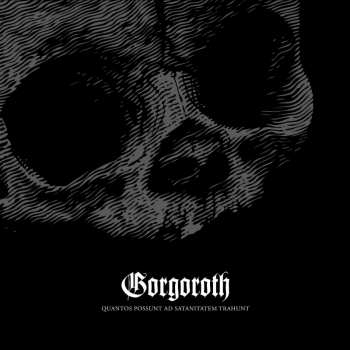 CD Gorgoroth: Quantos Possunt Ad Satanitatem Trahunt LTD | DIGI 258596