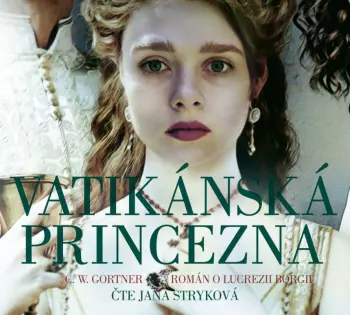 Gortner: Vatikánská princezna