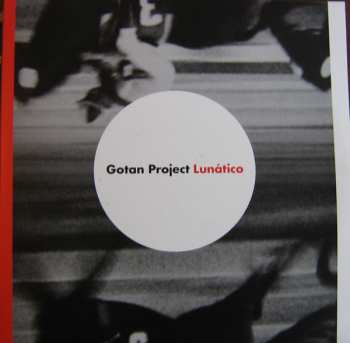 Album Gotan Project: Lunático