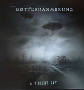 Album Gotterdammerung: A Violent Sky