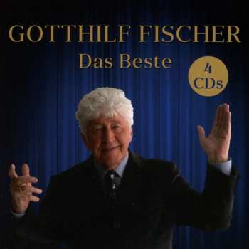 Album Gotthilf Fischer: Das Beste