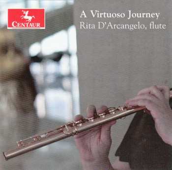 Album Gottlieb Heinrich Köhler: Rita D'arcangelo - A Virtuoso Journey