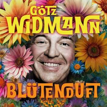 Album Götz Widmann: Bluetenduft