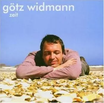 Götz Widmann: Zeit