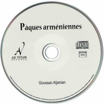 CD Goussan Aljanian: Pâques Arméniennes (Hymns Of The Holy Week Of The Armenian Church) 478234