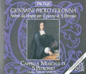 2CD Giovanni Paolo Colonna: Salmi Da Vespro Per Il Giorno Di S. Petronio 551058