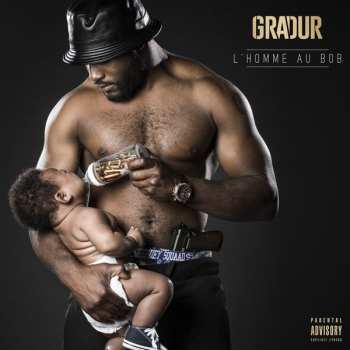 Gradur: L'Homme Au Bob