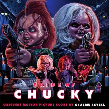 Graeme Revell: Bride Of Chucky (Original Motion Picture Score)