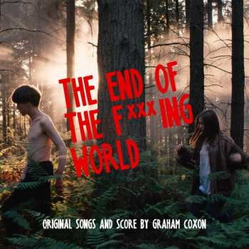 LP Graham Coxon: The End Of The F***ing World (Original Songs and Score) 454520